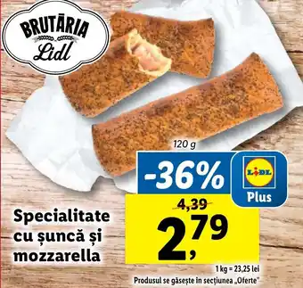 Lidl Specialitate cu şuncă şi mozzarella Ofertă