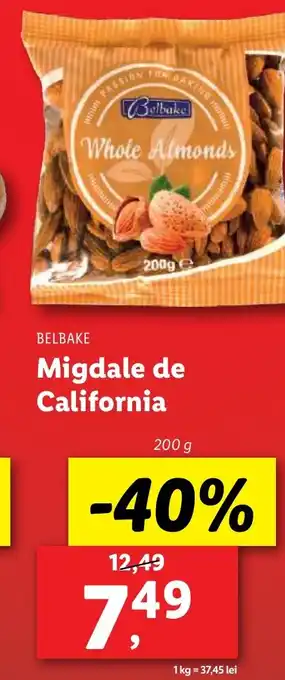 Lidl BELBAKE Migdale de California Ofertă