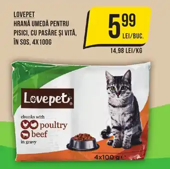 Mega Image LOVEPET HRANĂ UMEDĂ PENTRU PISICI, CU PASĂRE ŞI VITĂ, ÎN SOS, 4X100G Ofertă