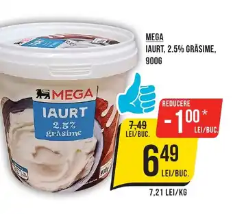 Mega Image MEGA IAURT, 2.5% GRĂSIME, 900G Ofertă