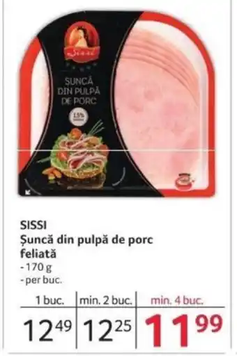 Selgros SISSI Şuncă din pulpă de porc feliată Ofertă