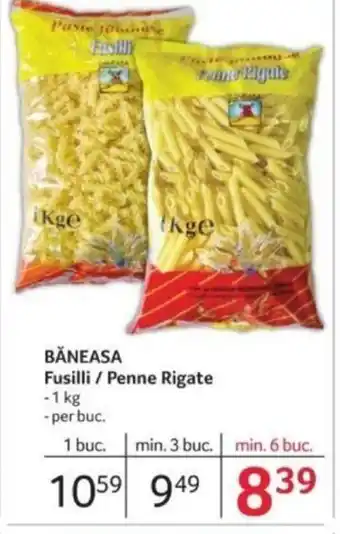 Selgros BĂNEASA Fusilli / Penne Rigate Ofertă