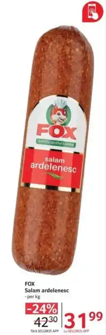 Selgros FOX Salam ardelenesc Ofertă
