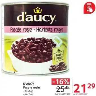 Selgros D'AUCY Fasole roşie Ofertă