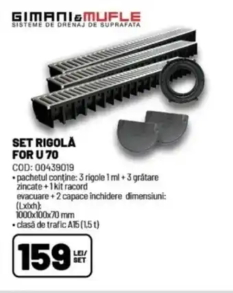 Ambient SET RIGOLA FOR U 70 Ofertă