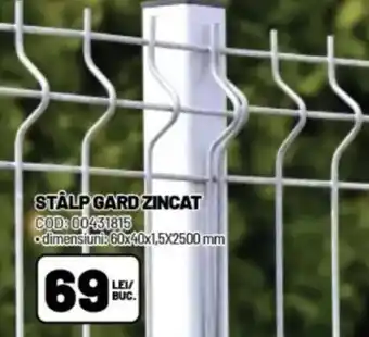 Ambient STALP GARD ZINCAT Ofertă