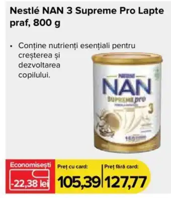 Dr.Max Nestlé NAN 3 Supreme Pro Lapte praf, 800 g Ofertă