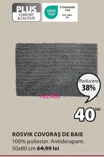 JYSK ROSVIK COVORAȘ DE BAIE Ofertă
