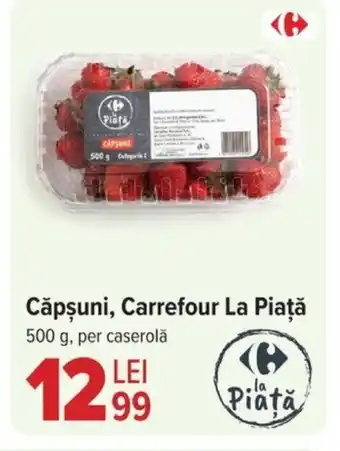 Carrefour Căpşuni, Carrefour La Piaţa Ofertă