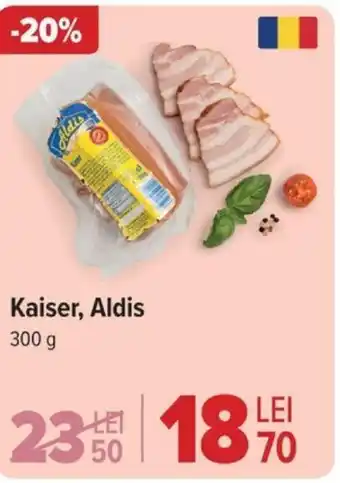 Carrefour Kaiser, Aldis Ofertă