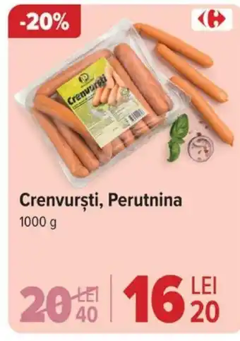Carrefour Crenvurşti, Perutnina Ofertă