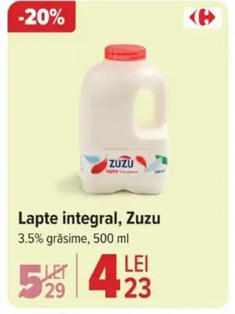 Carrefour Lapte integral, Zuzu Ofertă