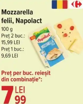 Carrefour Mozzarella felii, Napolact Ofertă