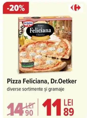 Carrefour Pizza Feliciana, Dr.Oetker Ofertă