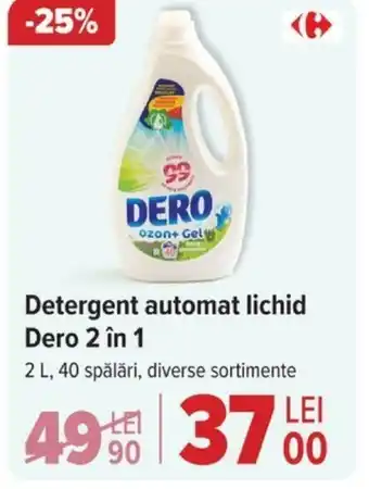 Carrefour Detergent automat lichid Dero 2 în 1 Ofertă