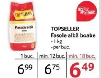 Selgros TOPSELLER Fasole albă boabe Ofertă