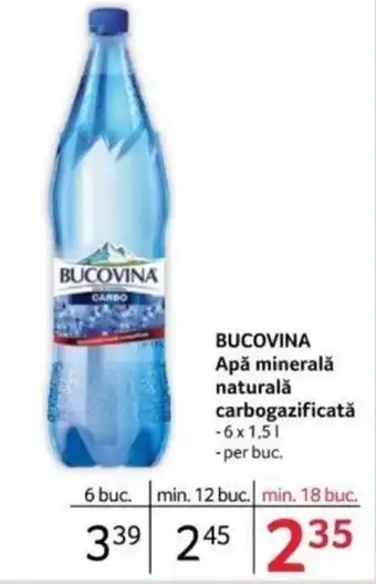 Selgros BUCOVINA Apă minerală naturală carbogazificată Ofertă