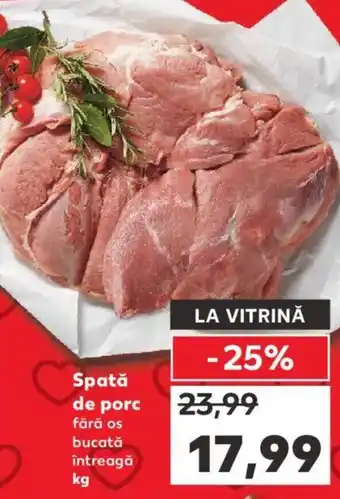 Kaufland Spată de porc Ofertă