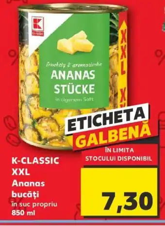 Kaufland K-CLASSIC XXL Ananas bucăţi în suc propriu 850 ml Ofertă