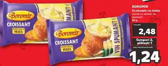 Kaufland BOROMIR Croissant cu maia Ofertă