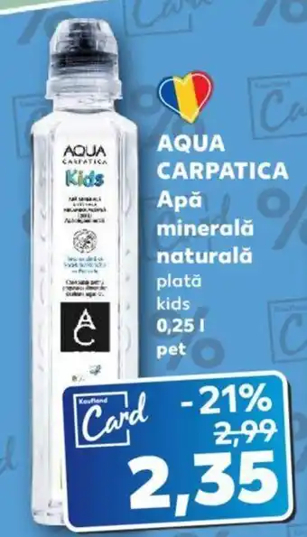 AQUA CARPATICA Apă minerală naturală 0.25L