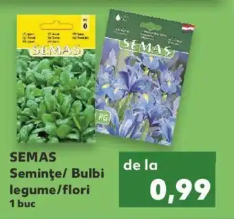 SEMAS Seminţe/ Bulbi legume/flori
