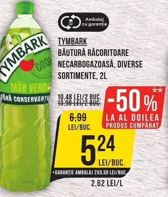 Mega Image TYMBARK BĂUTURĂ RĂCORITOARE NECARBOGAZOASĂ, DIVERSE SORTIMENTE, 2L Ofertă