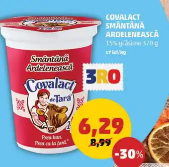 Penny COVALACT SMÂNTÂNĂ ARDELENEASCĂ Ofertă