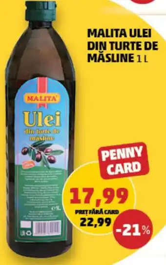 Penny MALITA ULEI DIN TURTE DE MĂSLINE 1 L Ofertă
