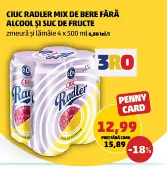 Penny CIUC RADLER MIX DE BERE FĂRĂ ALCOOL ȘI SUC DE FRUCTE Ofertă
