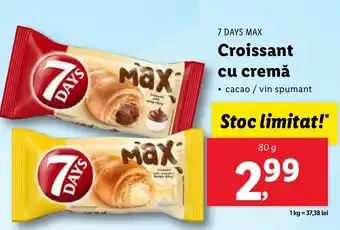 Lidl 7 DAYS MAX Croissant cu cremă Ofertă