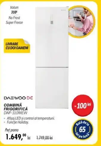 Flanco COMBINĂ FRIGORIFICĂ DNF-310MEW Ofertă