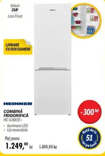 Flanco HEINNER COMBINĂ FRIGORIFICĂ HC-V2681E+ Ofertă