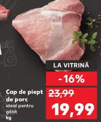 Kaufland Cap de piept de porc Ofertă