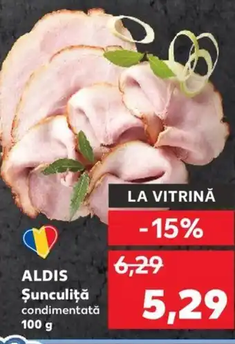 Kaufland ALDIS Şunculiţă Ofertă