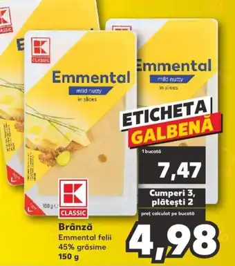 Kaufland Brânză Emmental felii 45% grăsime Ofertă