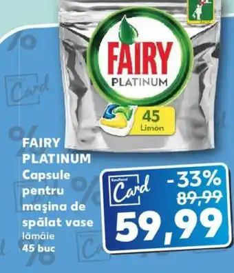 Kaufland FAIRY PLATINUM Capsule pentru maşina de spălat vase Ofertă
