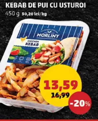 Penny KEBAB DE PUI CU USTUROI Ofertă
