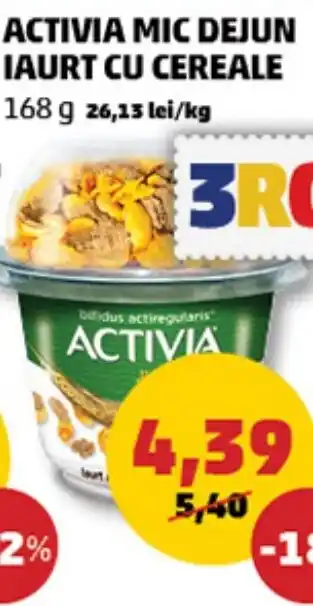 Penny ACTIVIA MIC DEJUN IAURT CU CEREALE Ofertă