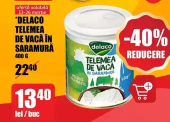 Auchan DELACO TELEMEA DE VACĂ ÎN SARAMURĂ Ofertă