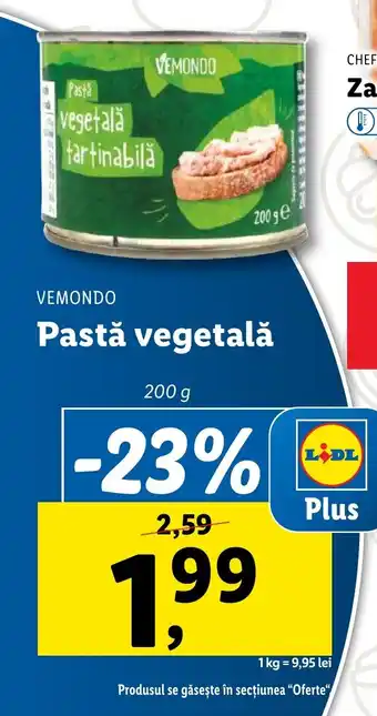 Lidl VEMONDO Pastǎ vegetală Ofertă