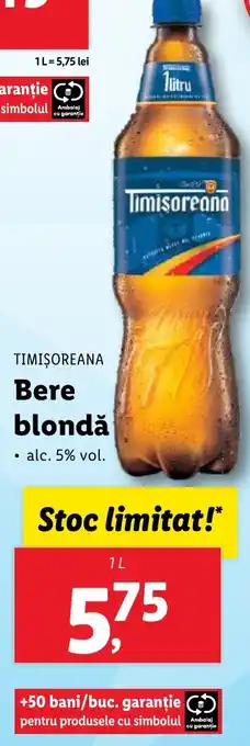 Lidl TIMIŞOREANA Bere blondă 1L Ofertă