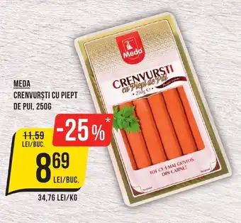 Mega Image MEDA CRENVURȘTI CU PIEPT DE PUI, 250G Ofertă