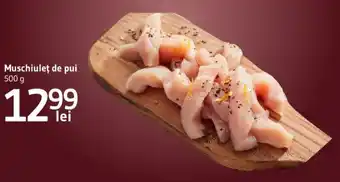 Supeco Muschiuleţ de pui 500 g Ofertă