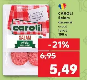 Kaufland CAROLI Salam de vară Ofertă