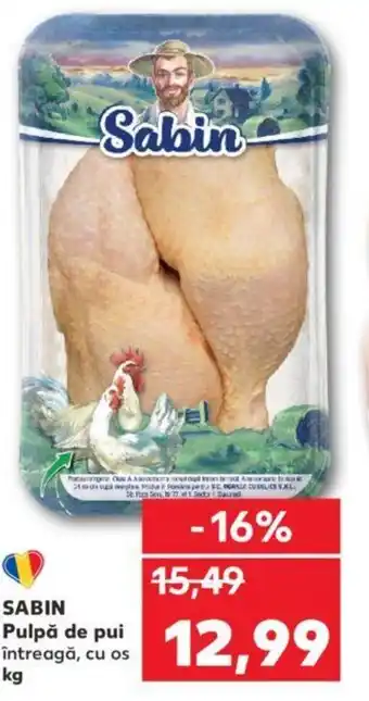 Kaufland SABIN Pulpă de pui Ofertă