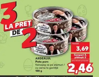 Kaufland ARDEALUL Pate porc Ofertă