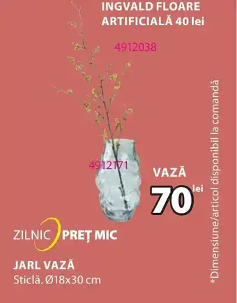 JYSK JARL VAZĂ Ofertă