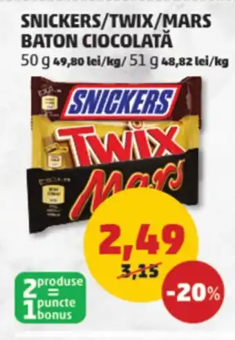 Penny SNICKERS/TWIX/MARS BATON CIOCOLATĂ Ofertă