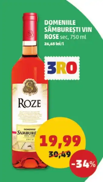 Penny DOMENIILE SÂMBUREŞTI VIN ROSE sec, 750 ml Ofertă
